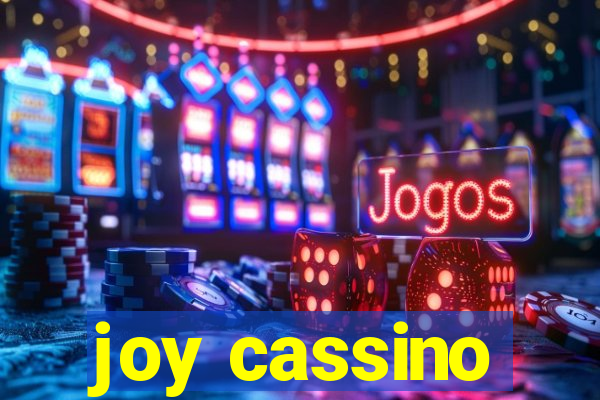 joy cassino